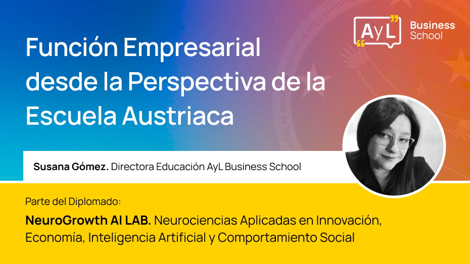 Curso - Función Empresarial desde la Perspectiva de la Escuela Austriaca